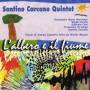 Santino Carcano Quintet - L'albero E Il Fiume
