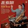 Joe Holiday & His Band - Holiday For Jazz