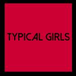 Various - Typical Girls Volume 6