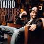 Tairo - Choeurs Et Ames