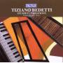 Tiziano Bedetti - Klavierwerke