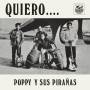 Poppy Y Sus Piranhas - Quiero...
