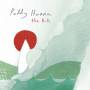 Paddy Hanna - The Hill (White Vinyl LP+MP3)
