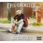 Evil Ebenezer - All That's Left