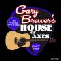 Gary Brewer - Gary Brewers House Of Axes