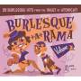 Various Artists - Burlesque A Rama