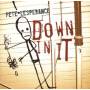 Pete Lesperance - Down In It