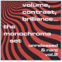 The Monochrome Set - Volume, Contrast, Brilliance:Vol. 2