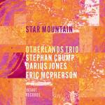 Otherlands Trio (Stephan Crump, Darius Jones, Eric - Star Mountain