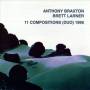 Anthony Braxton - 11 Compositions