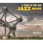 Various - L`Age D'Or Du Jazz Belge 1949-1962
