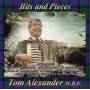 Tom Alexander - Bits And Pieces