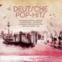 DEUTSCHE POP-HITS - Deutsche Pop-Hits