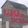 Steve Turner & His Bad Ideas - Steve Turner & His Bad Ideas