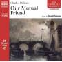 David Timson - Our Mutual Friend