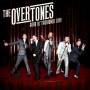 The Overtones - Good Ol Fashioned Love