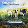 Banco De Gaia - Live At Glanstonbury