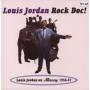Louis Jordan - Rock Doc!Mercury Rec.56-57/Rem
