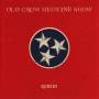 Old Crow Medicine Show - Remedy