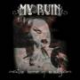My Ruin - The Horror Of Beauty