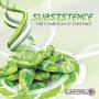 Subsistence - Condition Of Existence