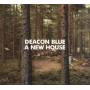 Deacon Blue - A New House