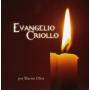 EVANGELIO CRIOLLO / VARIOUS - Evangelio Criollo / Various