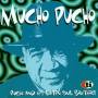 Pucho & His Latin Soul Brothers - Mucho Pucho
