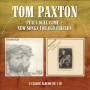 Tom Paxton - Peace Will Come/New Songs For Old Friends