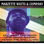Marzette Watts - Marzette Watts & Company