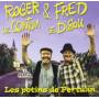Roger Le Contou & Fred Le Dis - Les Potins De Pertulin