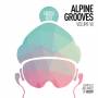 Various - Alpine Grooves Vol.7 (Kristallhtte)