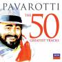Pavarotti / Bocelli / Bono / Sinatra / Sting / + - Pavarotti - The 50 Greatest Tracks