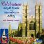 Westminster Abbey Choir / London - Great Occasions
