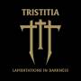 Tristitia - Lamentations in Darkness