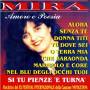 Mira - Amore E Poesia