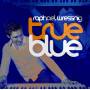 Raphael Wressnig - True Blue