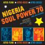 Soul Jazz Records Presents / various - Nigeria Soul Power 70