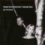 Pettersen / Hess - By This River