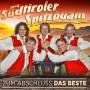 Orig.Sdtiroler Spitzbuam - Zum Abschluss das Beste-35 Jahre = 35 Hits