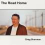 Greg Sherman - Road Home