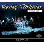 Kardes Turkuler - Kerwane (Best Of)