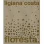 Ligiana Costa - Floresta