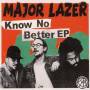 Major Lazer - Know No Better