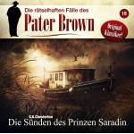 C.K. Chesterton - Die rtselhaften Flle des Pater Brown: Folge 15 -