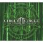 Circle II Circle - The Middle of Nowhere,LTD