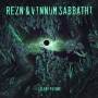 Rezn & Vinnum Sabbathi - Silent Future (Crystal Clear Vinyl)