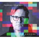 Thomas Stieger - Choices