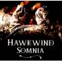Hawkwind - Somnia (180g Black Vinyl)