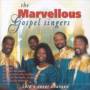 Marvellous Gospel Singers - Lord's Never Changed